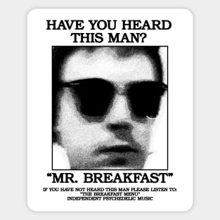 Have You Heard This Man? Sticker